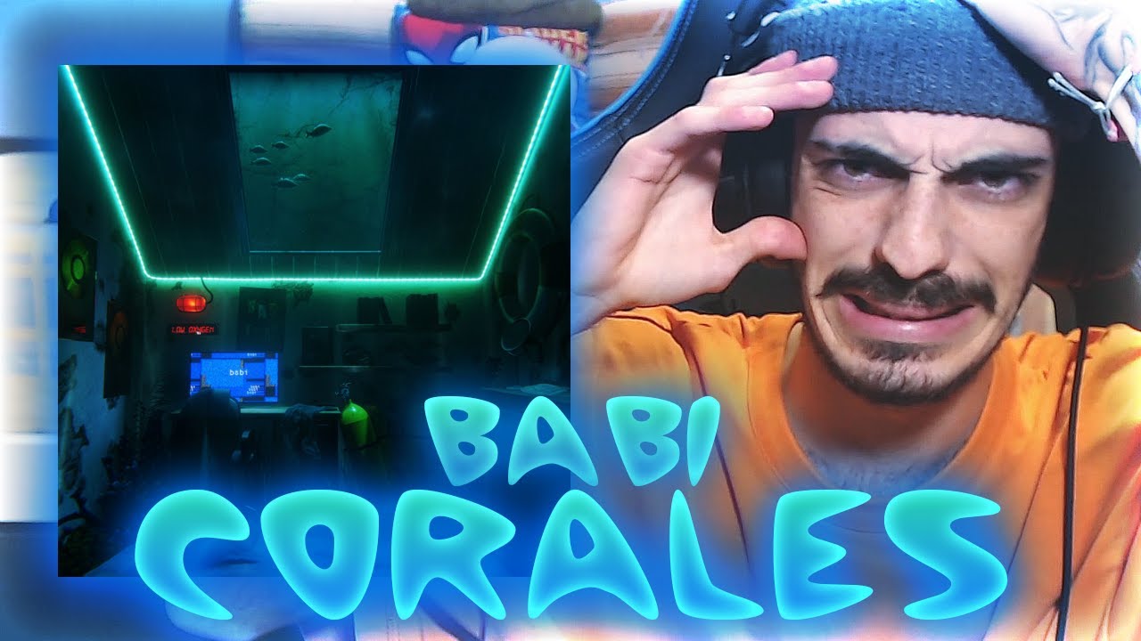 SENTIMIENTO PURO 😥 REACCIÓN a Babi - Corales