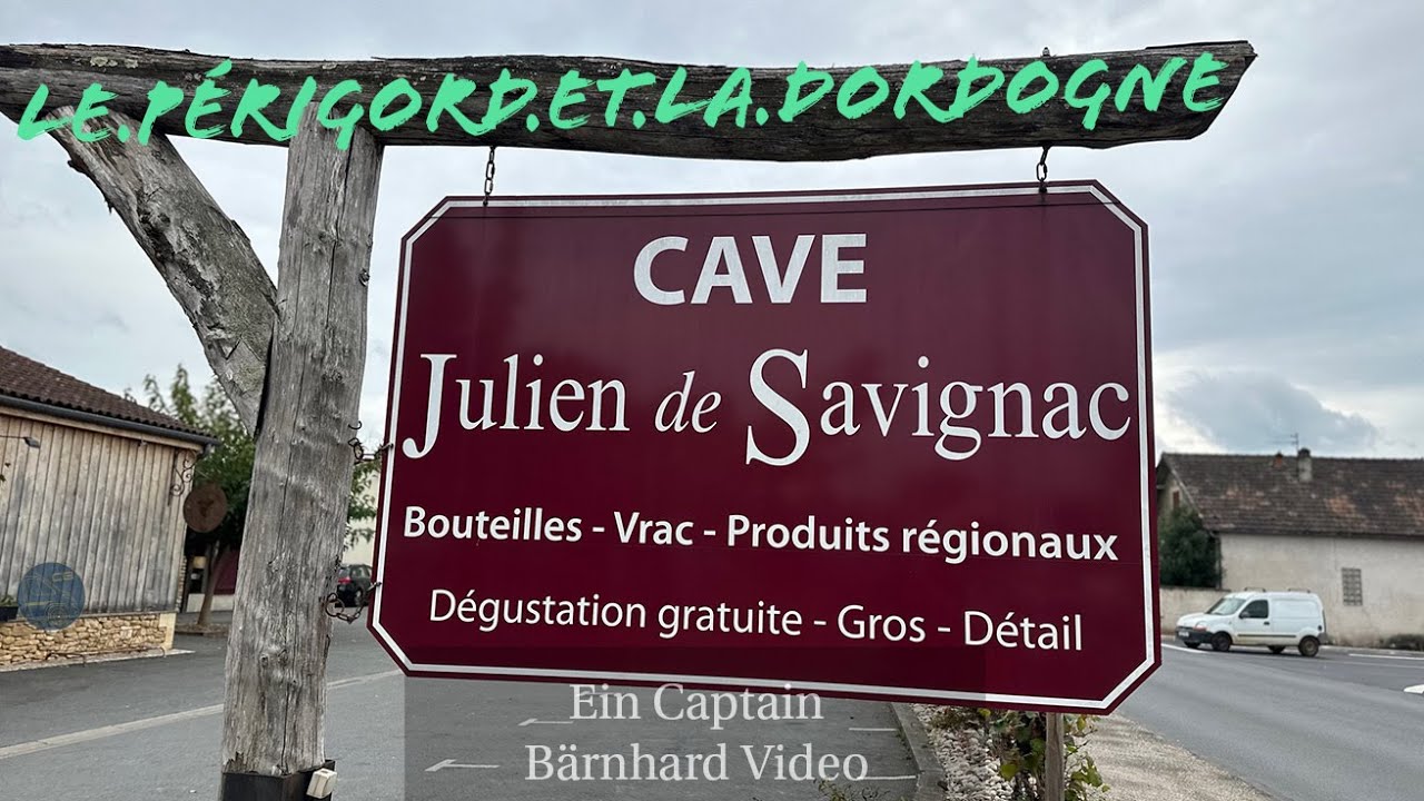 Captain Bärnhard on Tour - Im Périgord, Teil 4