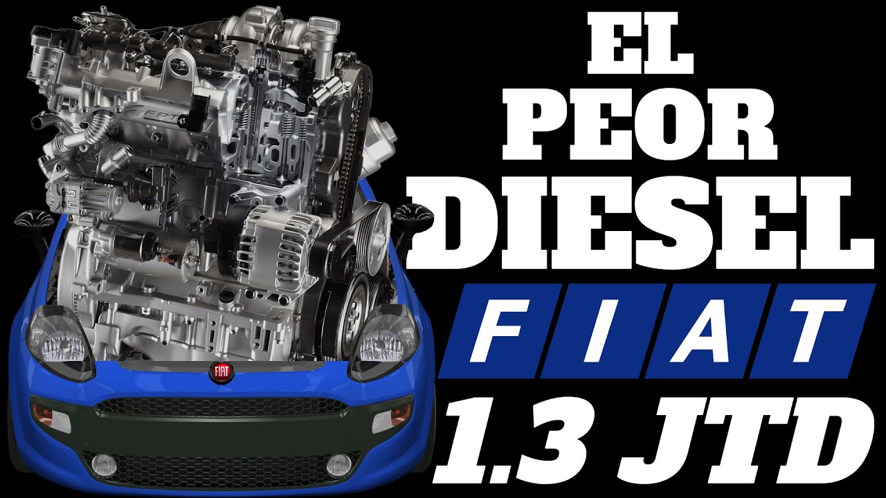EL 1.3 JTD ES EL PEOR DIESEL DE ¿FIAT?
