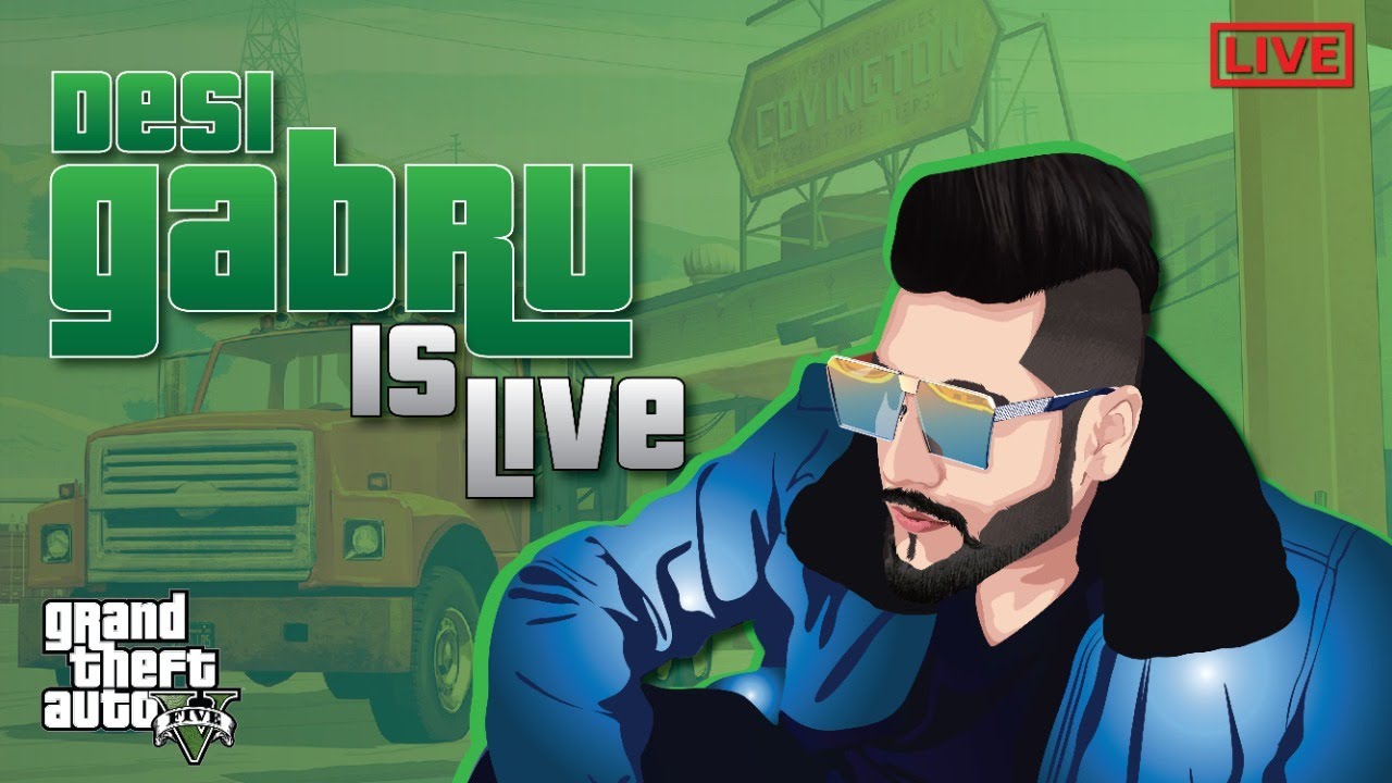 Desi Gabru live GTA V Project X Roleplay A Giya Gabru