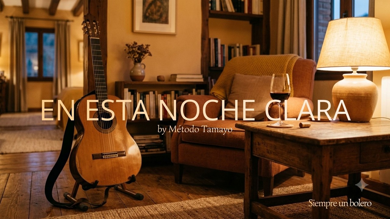EN ESTA NOCHE CLARA 🎸 ...guitarra fácil con Método TAMAYO 🎸