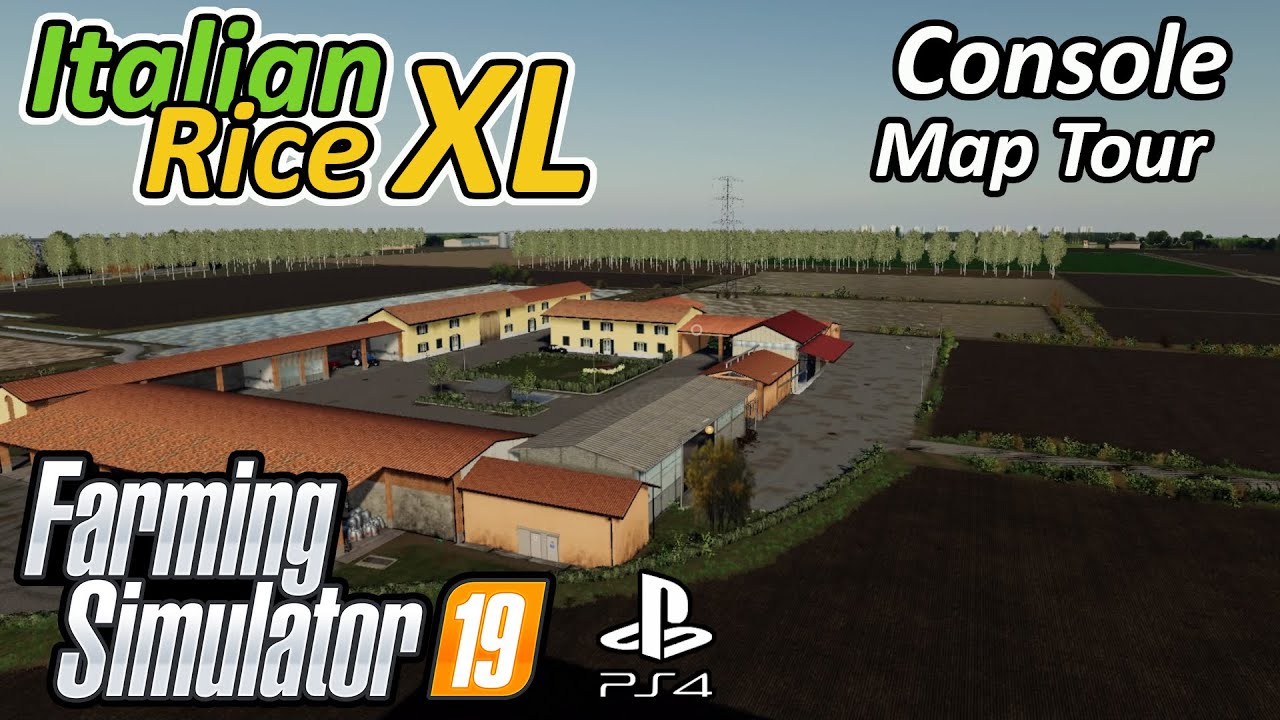 Italian Rice XL | Console Map Tour | Farming Simulator 19