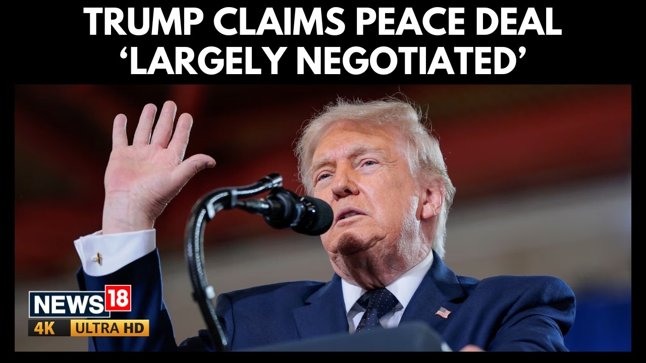 Trump Announces Historic US-Iran Peace Deal Near | Middle East Breakthrough | N18G \ 4K