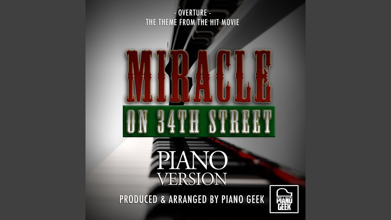 Miracle On 34th Street Overture (From 