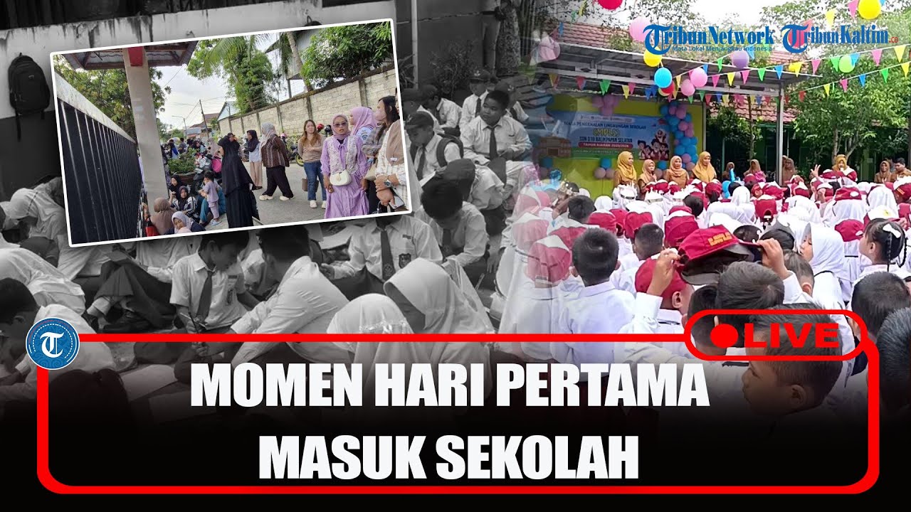 🔴LIVE: Momen Hari Pertama Masuk Sekolah di Beberapa Kota di Kaltim