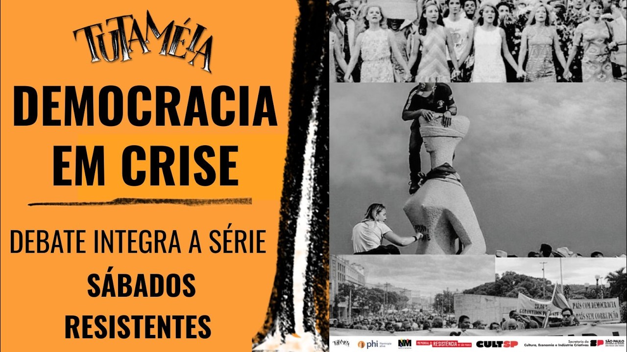 Crise da democracia é tema de debate na série Sábados Resistentes