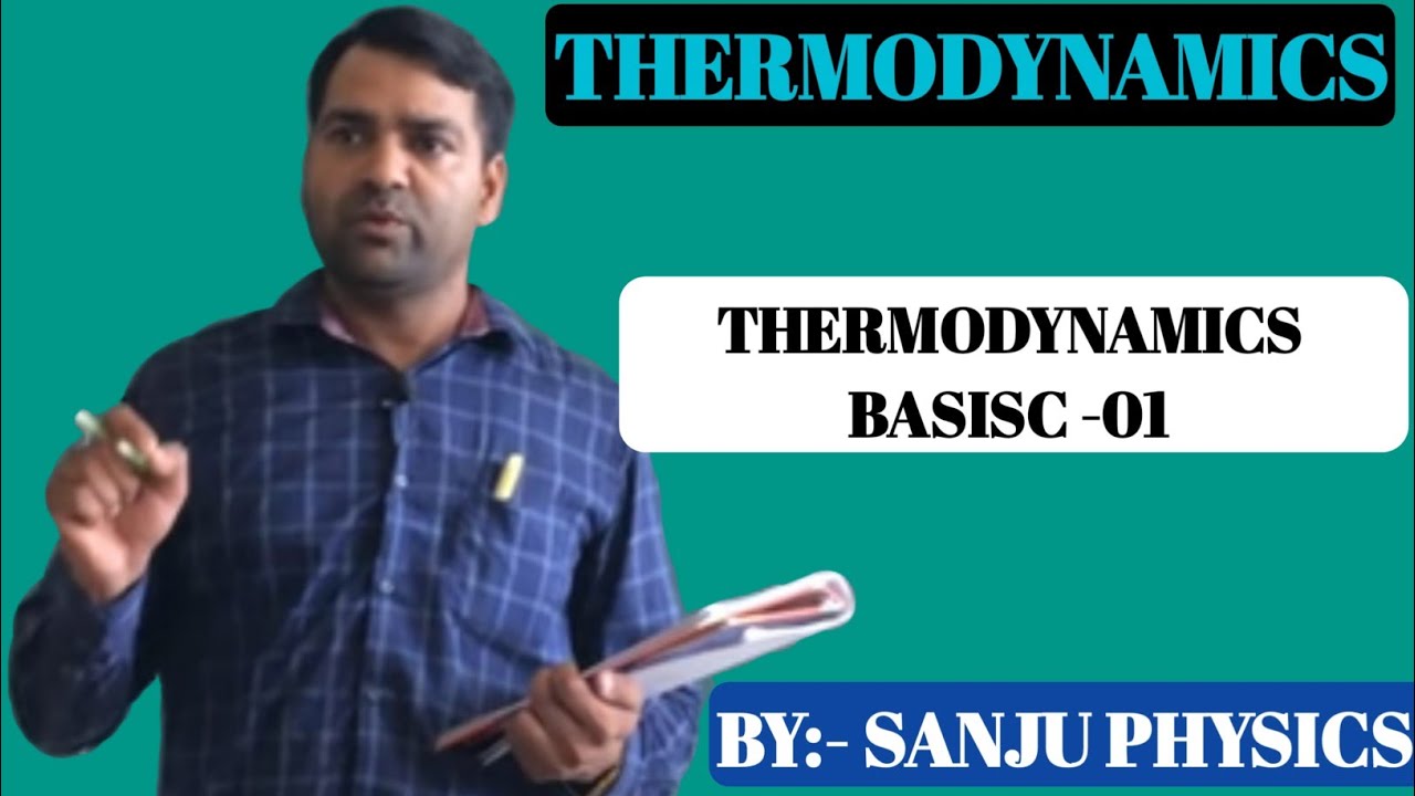 THERMODYNAMICS l Thermodynamics Basics l MSc l BSc l NET-JRF l GATE l UPSC l JAM l BTech l JEST