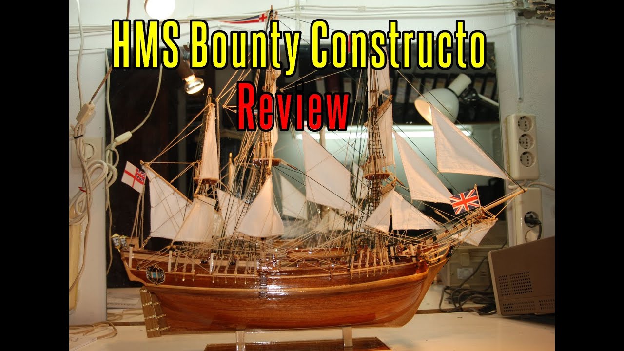 HMS Bounty by Constructo - Review