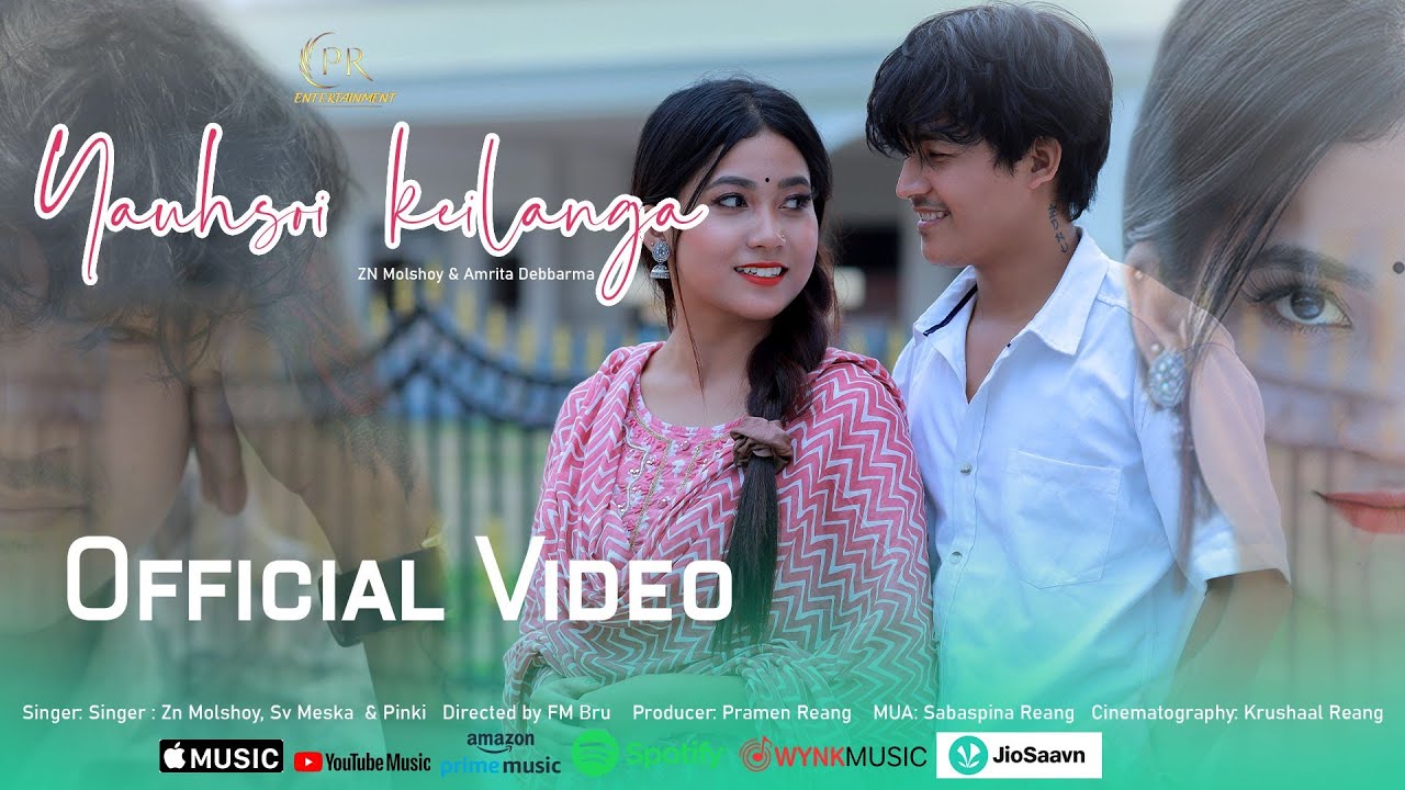 Yauhsoi Keilanga || Kau Bru Music Video || Zn Molshoy || Amrita Debbarma || 2024