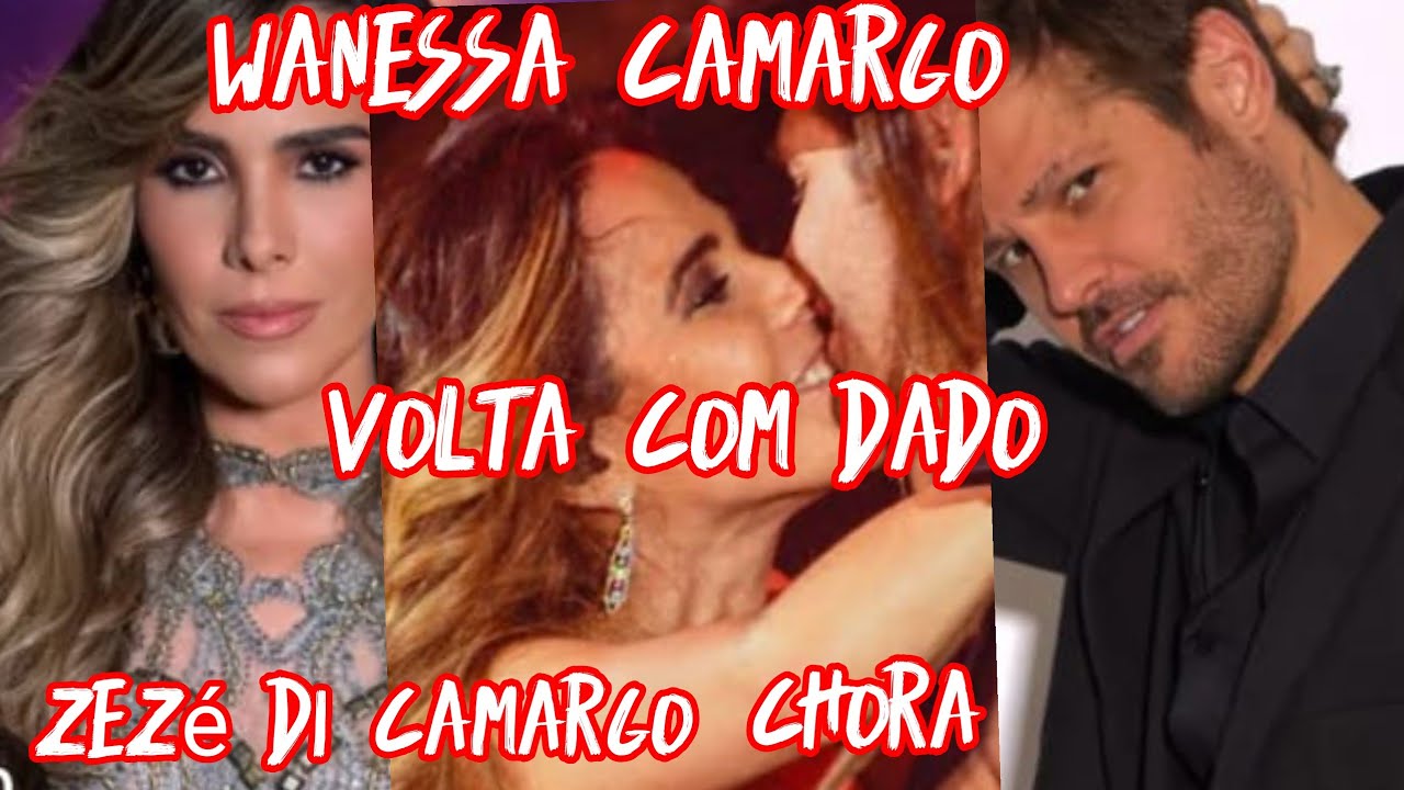 Vanessa Camargo e flagranda de novo com  dado bonatelli zeze de Camargo chora bomba 