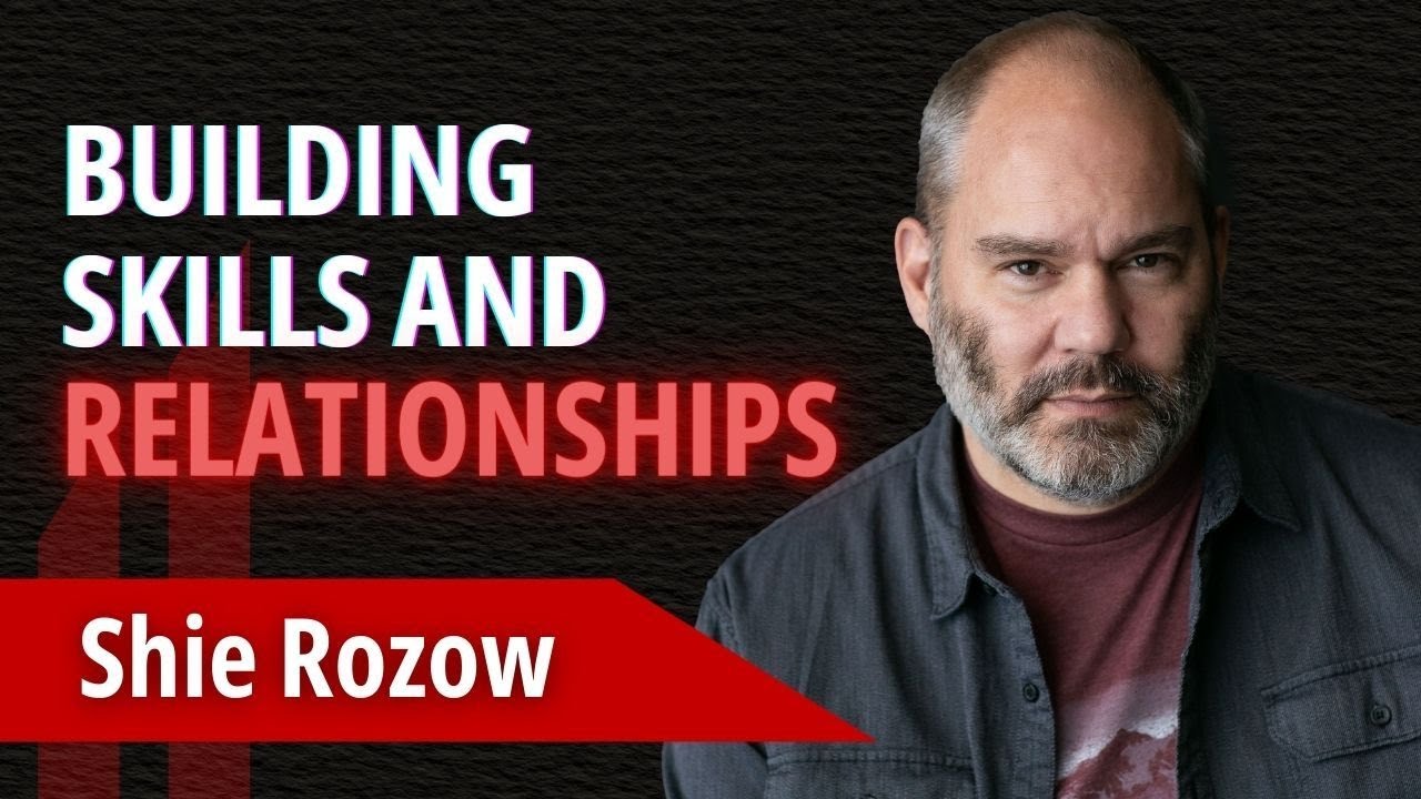 Building Skills, Relationships, and Weathering Industry Storms | with Shie Rozow
