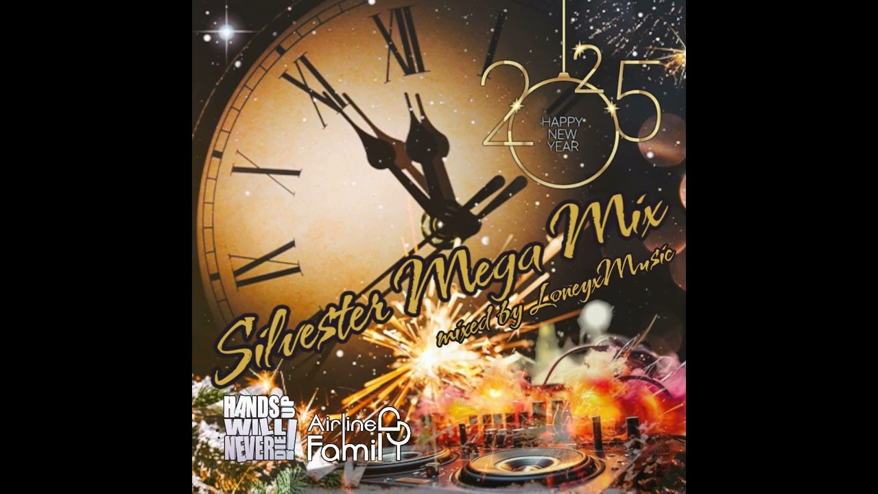 Silvester Party Mix 2024/2025 (HandsUp)