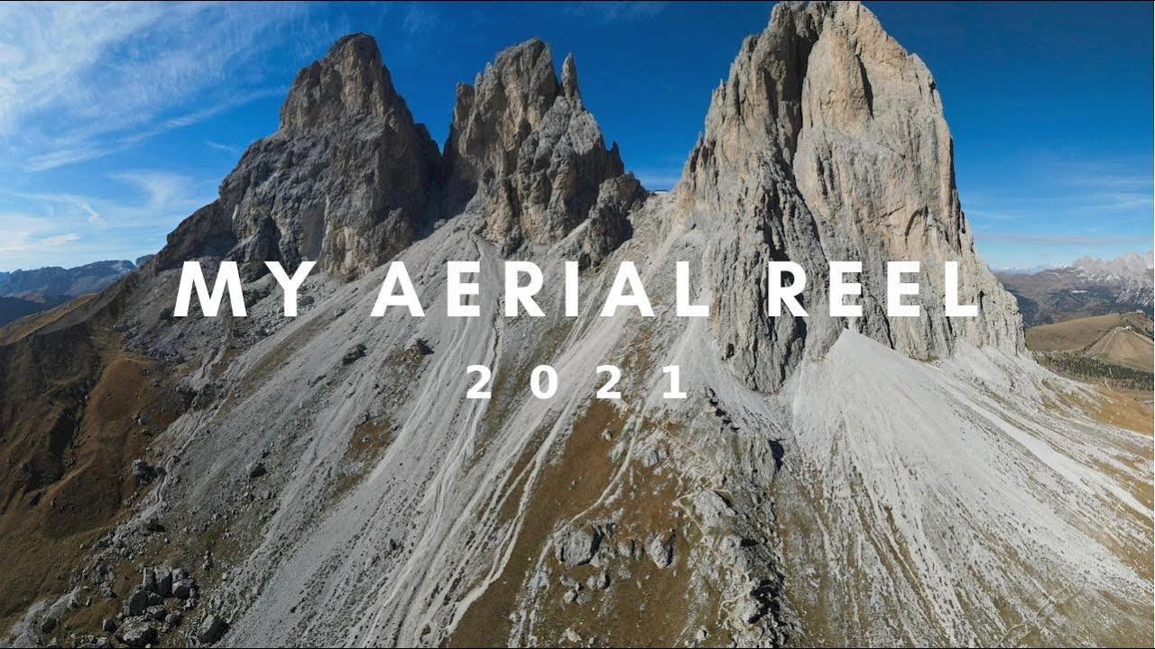 My 2021 Aerial Reel