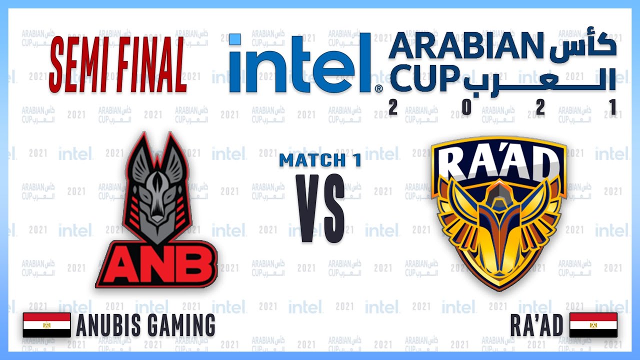 IAC 2021 Semi Final | Anubis Gaming vs RA'AD | Game 1 of ? | 2021 كأس العرب
