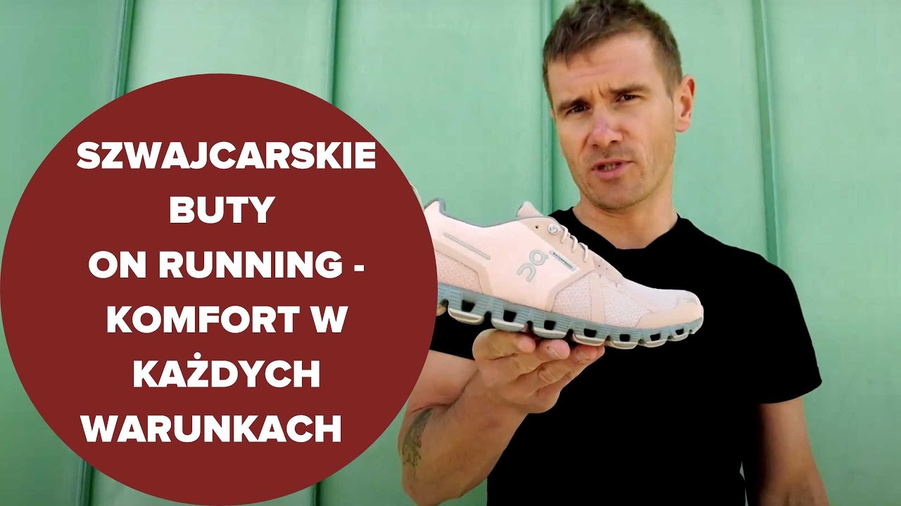 Buty sportowe szwajcarskiej marki On Running. Niesamowity komfort w niemal każdych warunkach.