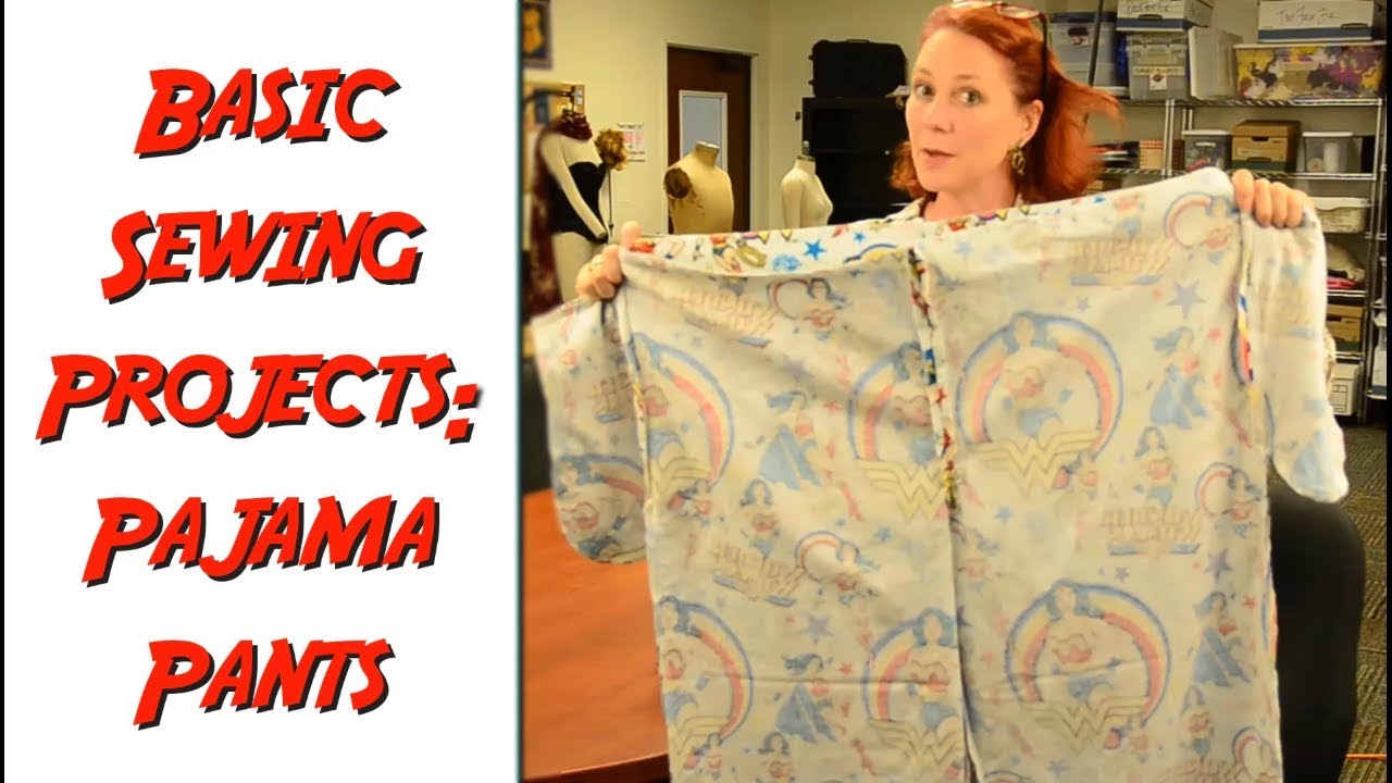 Basic Sewing Projects Pajama Pants Sewing Sampler