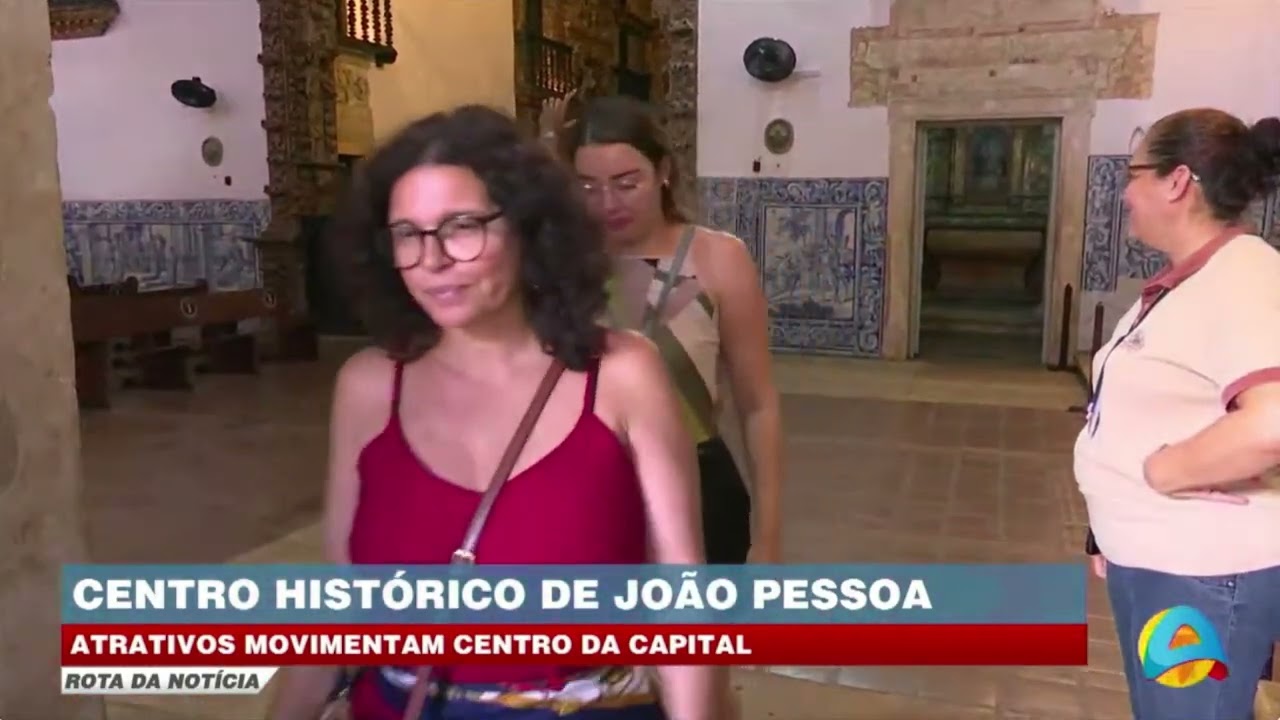 Rota da notícia - Movimento cultural e turístico fortalece o Centro Histórico da capital