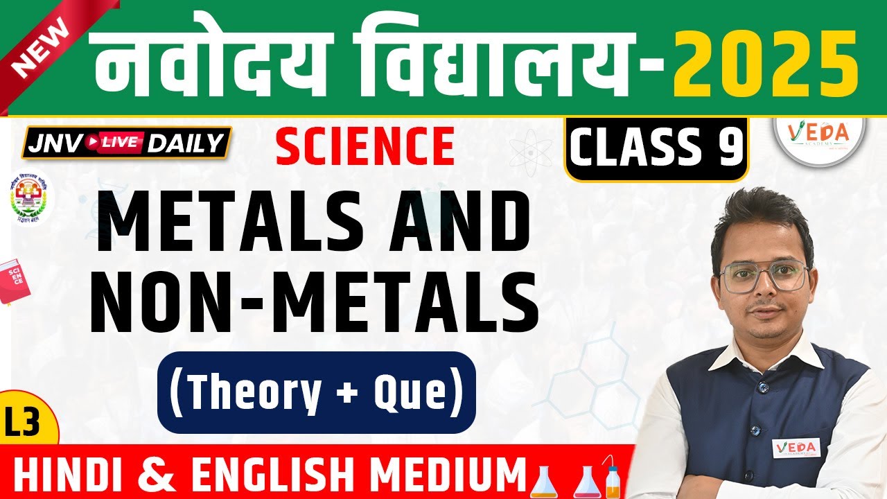 Navodaya Vidyalaya Class 9 |  Metals and Non-metals  | L3 | JNVST 2025