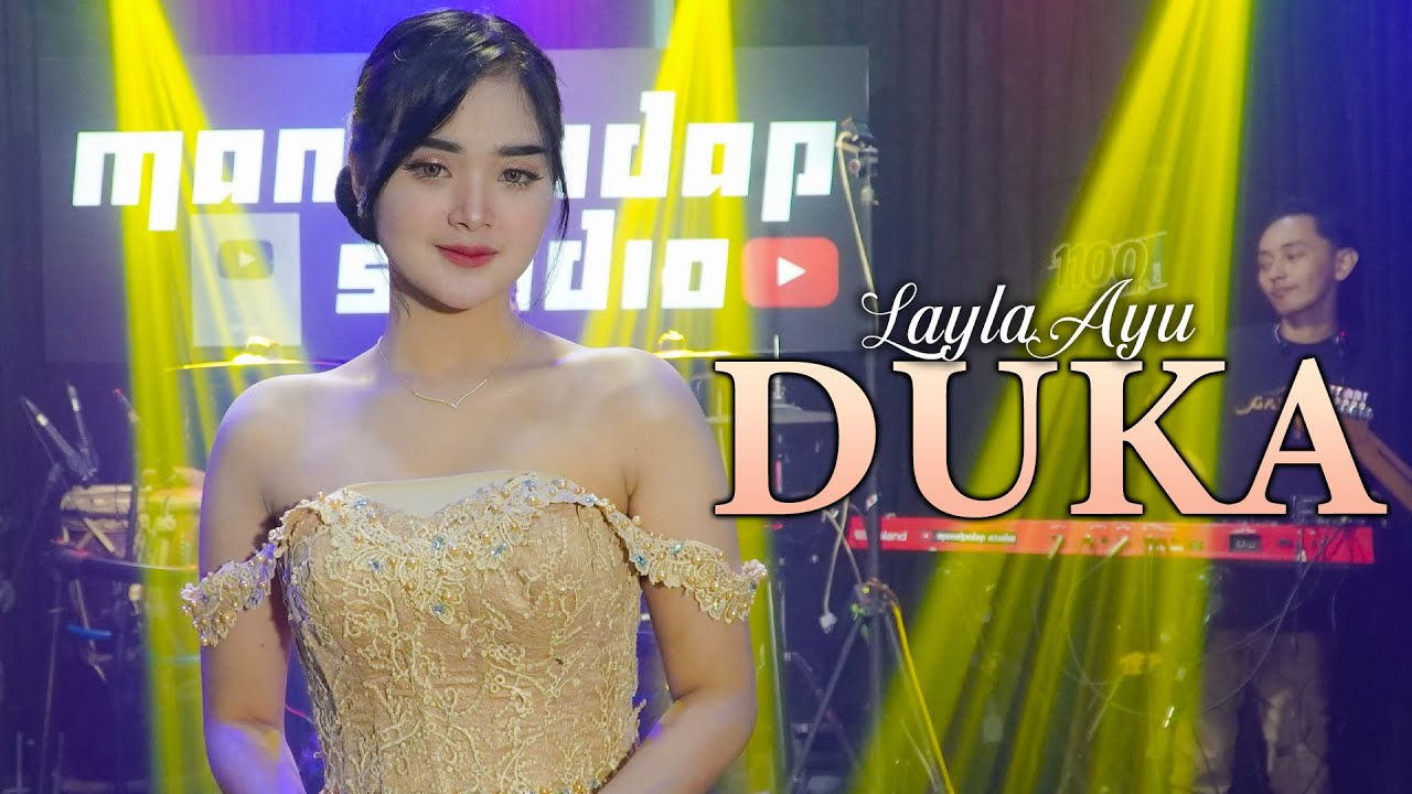 LAILA AYU - DUKA - GANDHIWA MUSIC | Manahadap Studio (Official music video)