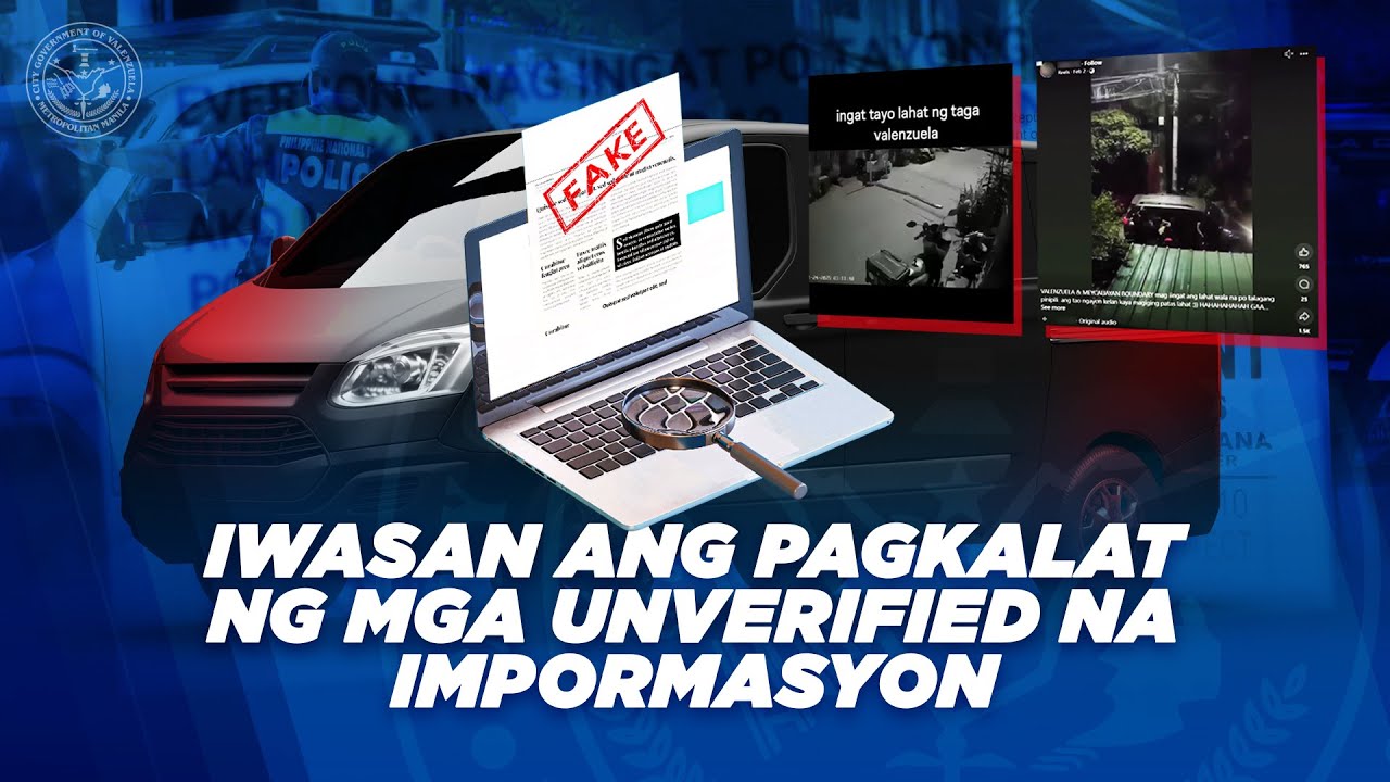 Iwasan ang Pagkalat ng mga Unverified na Impormasyon