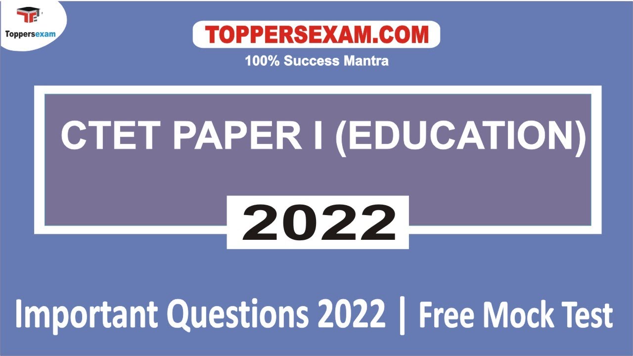 CUET PG (EDUCATION) Important Questions 2022 | Free Mock Test | MCQ | Practice Sets | Study Material