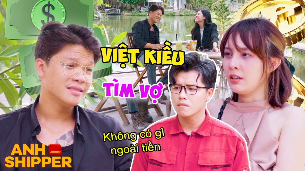 Em Gái Quê HAM TIỀN, Bỏ Bồ Nghèo Để Cưới VIỆT KIỀU | Tuyển Tập Hám Tiền Theo Đại Gia | Anh Shipper