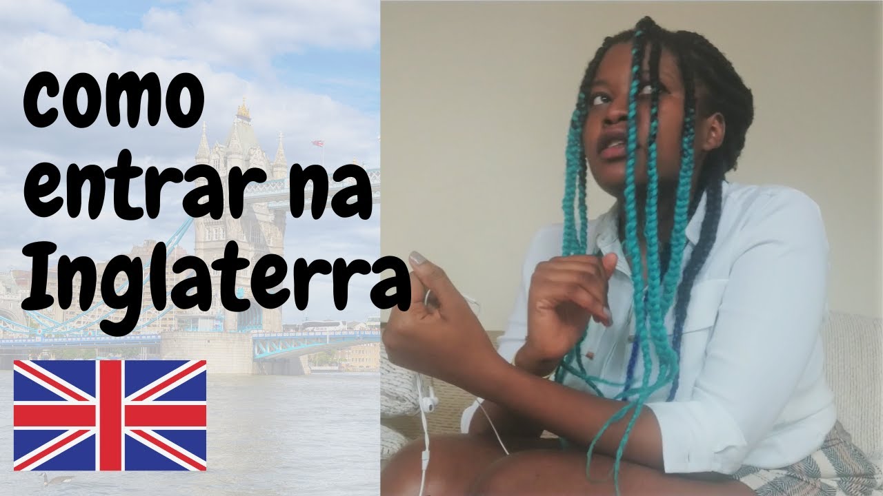 Como fazer para entrar na Inglaterra