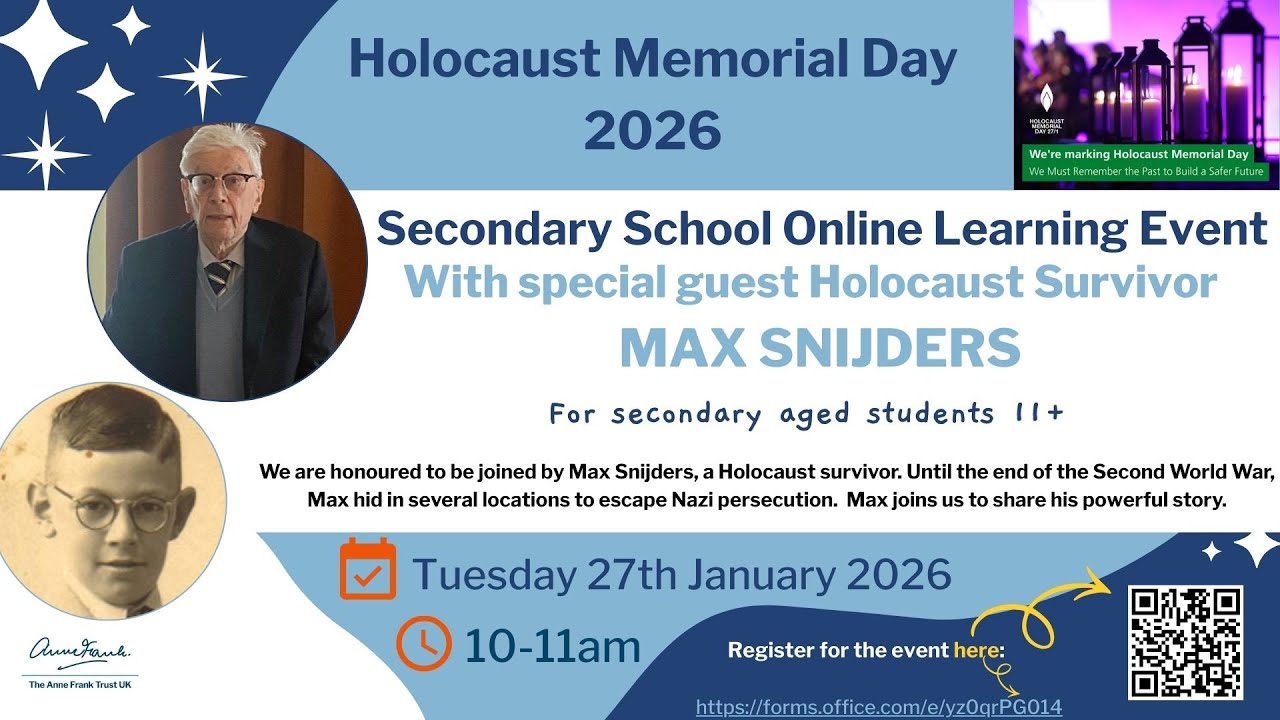 Holocaust Memorial Day - for Secondary Schools with Max Snidjers - recorded live 27th January 2026