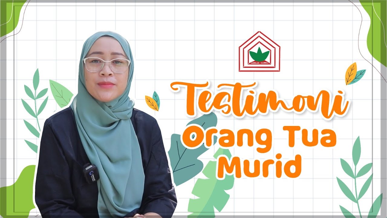 TESTIMONI ORANG TUA MURID Part 3