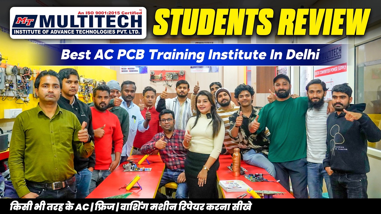 Students Feedback | AC PCB Repairing Course | Multitech Institute AC PCB Training 