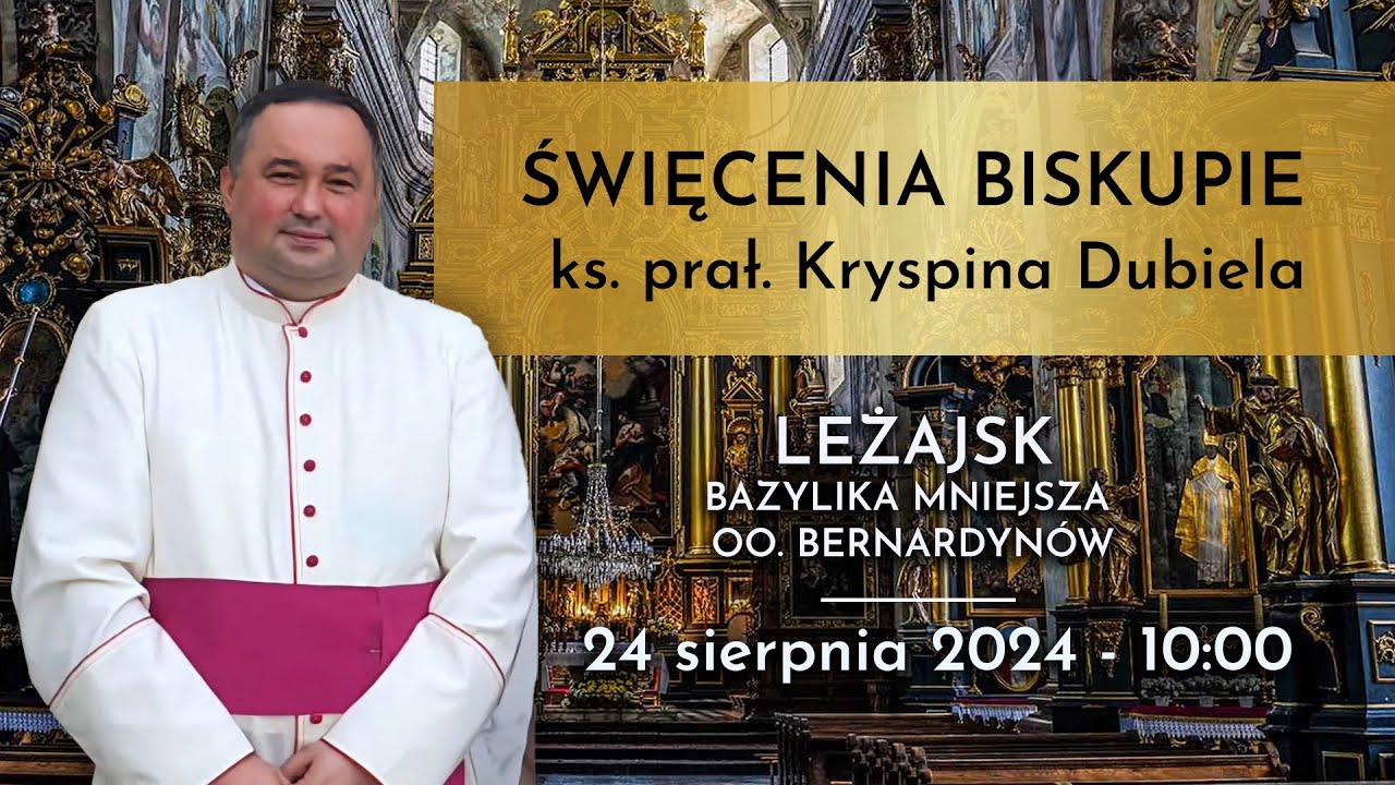 Święcenia biskupie Arcybiskupa Nominata Kryspina Dubiela - Leżajsk (24 sierpnia 2024) #naŻywo