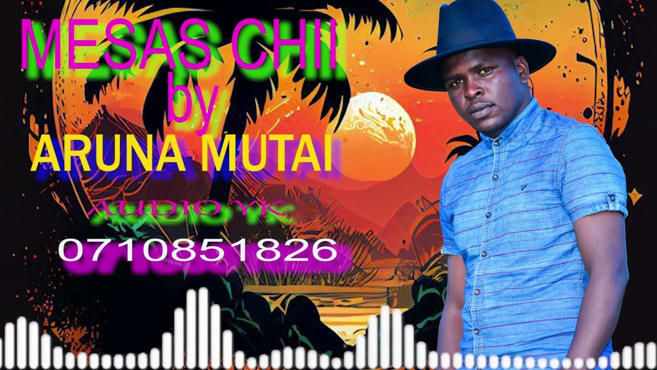 MESAS CHII MENOE KORON by Aruna mutai//Official Audio// latest song 🔥🔥🔥🔥