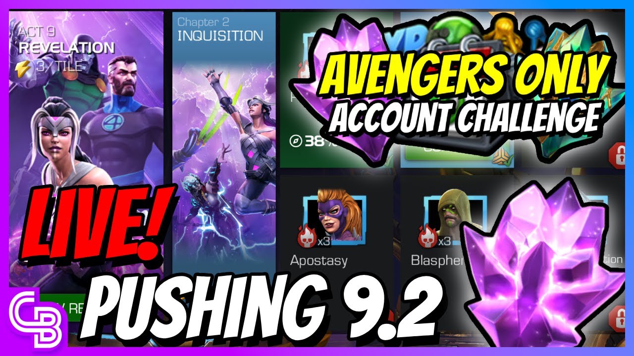 LIVE | Pushing Act 9.2 | Avengers Only! | MCOC