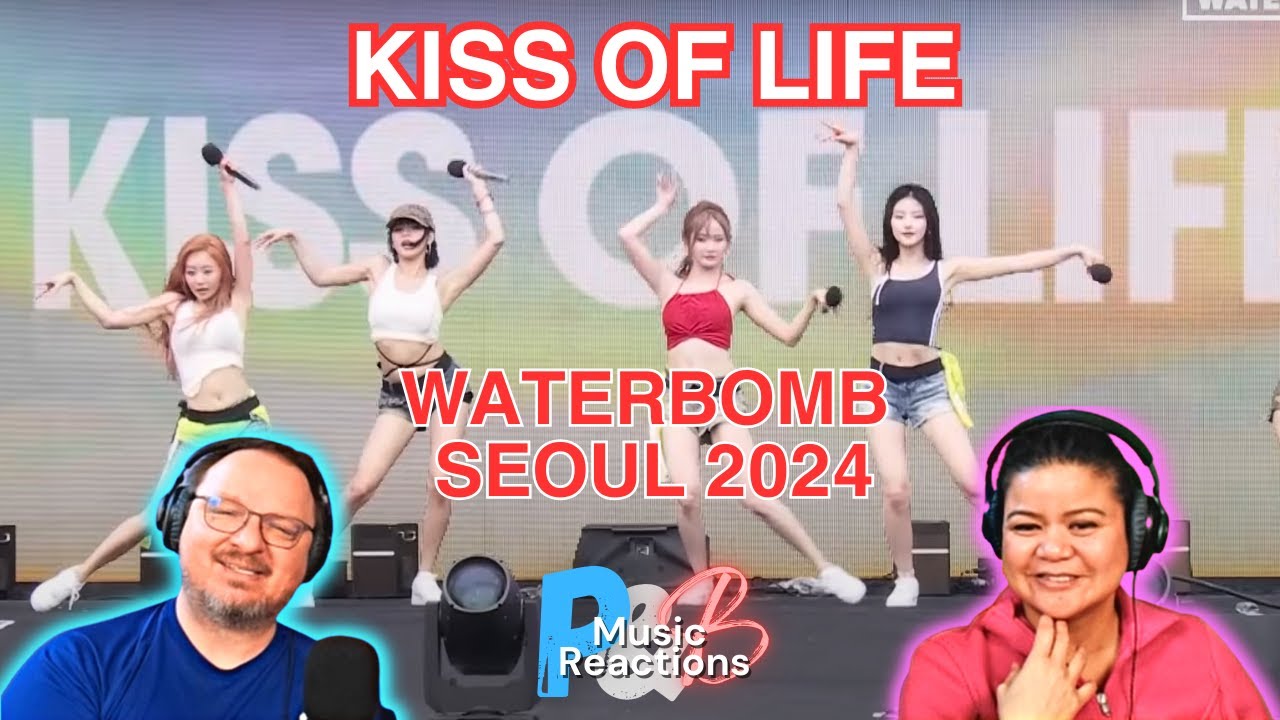 KISS OF LIFE (Waterbomb Seoul 2024 Performance  Video) Couples Reaction!