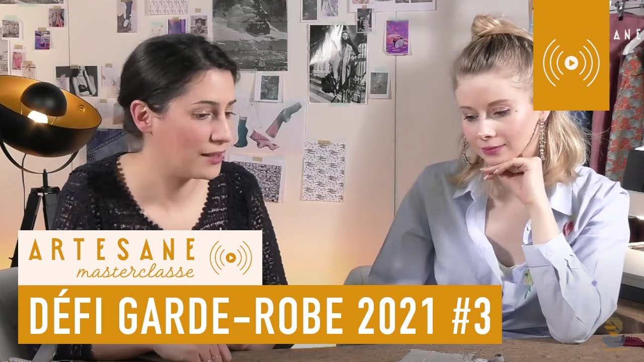 Défi garde-robe #3 - Couture : les finitions - Masterclasse Artesane