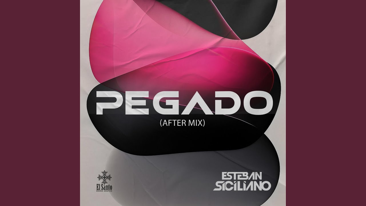 Pegado (After Mix)
