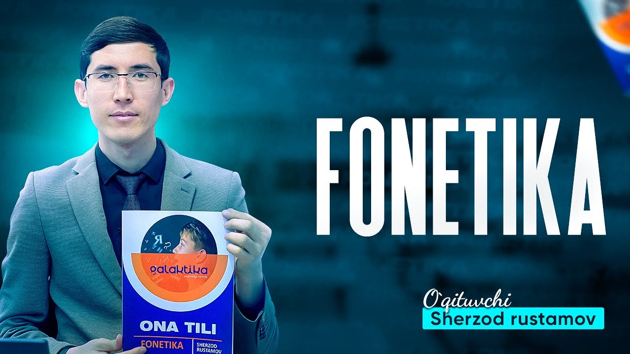 Ona tili 1-dars | FONETIKA || Она тили 1-дарс | ФОНЕТИКА