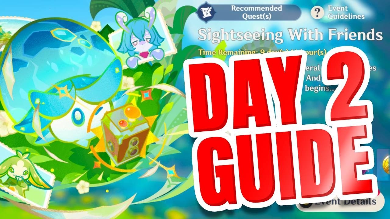 Sightseeing With Friends  Event Guide Day 2 | Genshin Impact