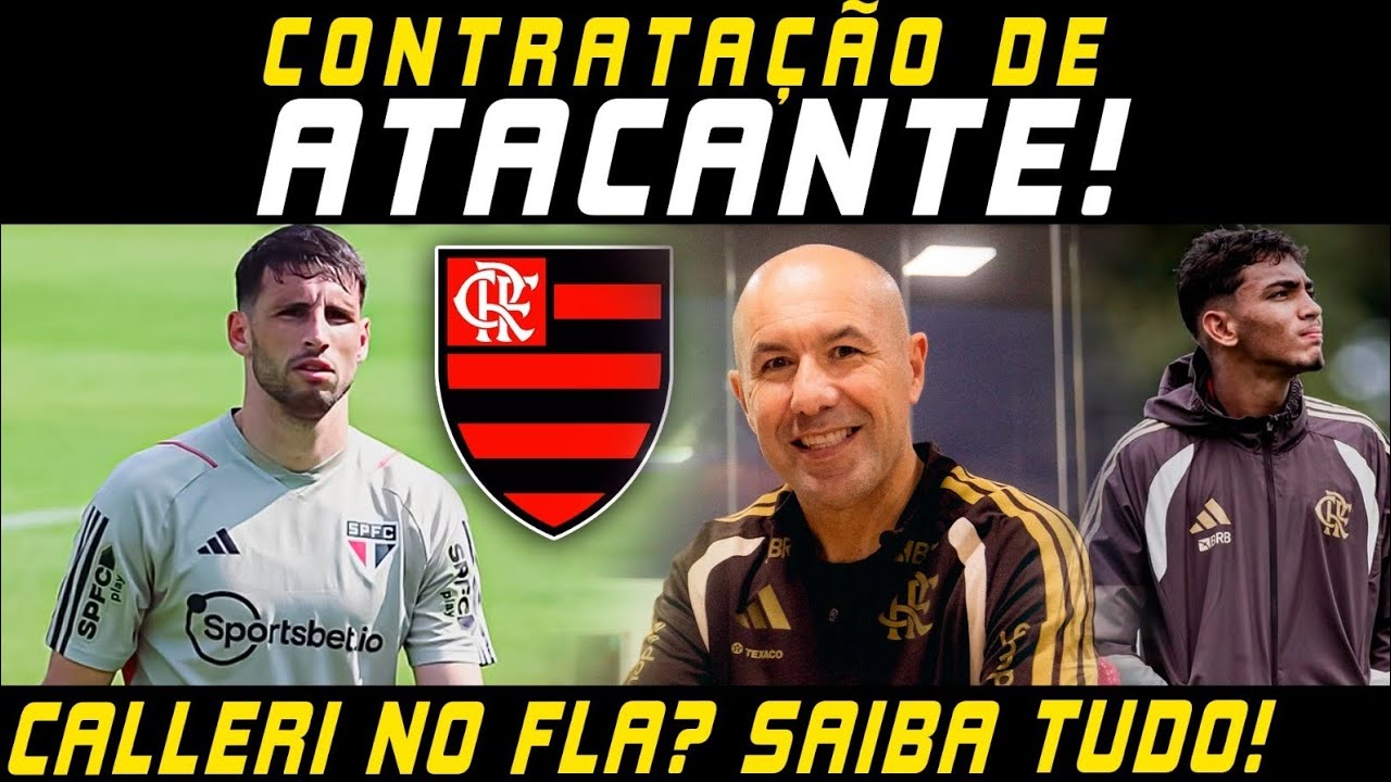 🚨NOTÍCIA BOMBÁSTICA!🚨CALLERI GANHA FORÇA PARA O ATAQUE DO MENGÃO!?ENTENDA!🚨ATACANTE ENCANTA JARDIM!🚨