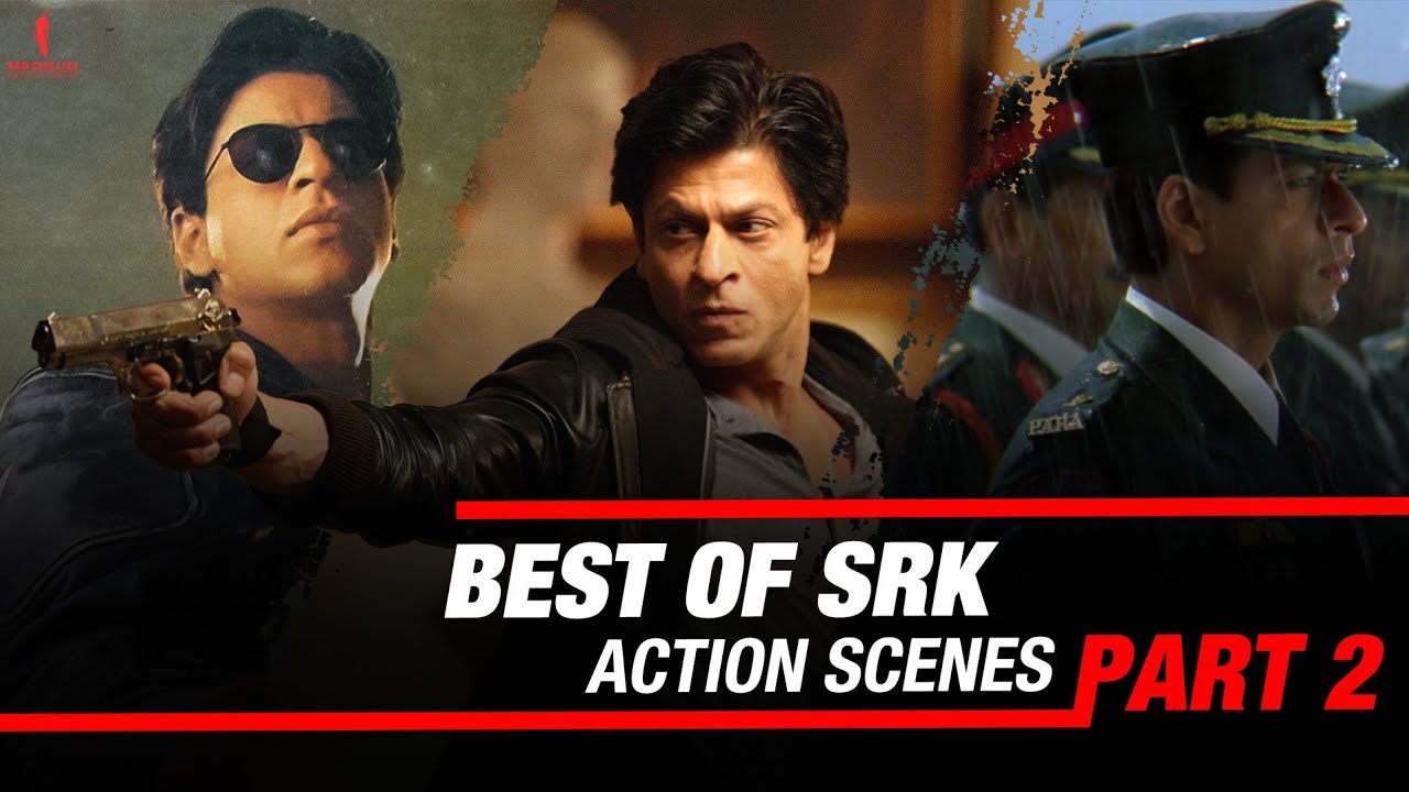 The King of Action | Part 2 | Dilwale, Main Hoon Na, One 2 Ka 4