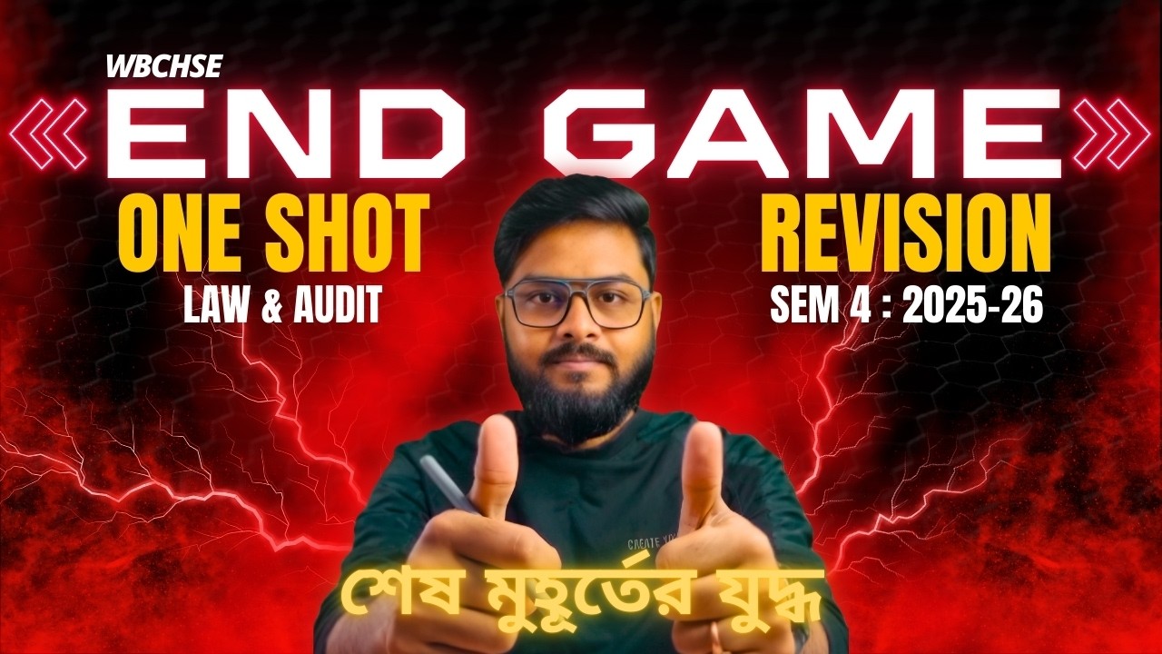 CLPA 🎯 END GAME ONE SHOT REVISION 🔥 for 2026 Exam | SEM 4 | WBCHSE | WB Commerce Classes