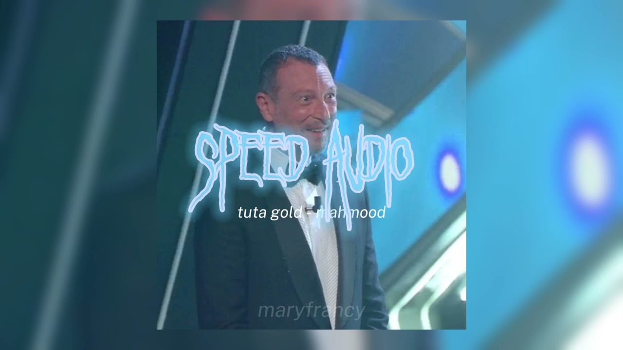 tuta gold - mahmood (sped up)