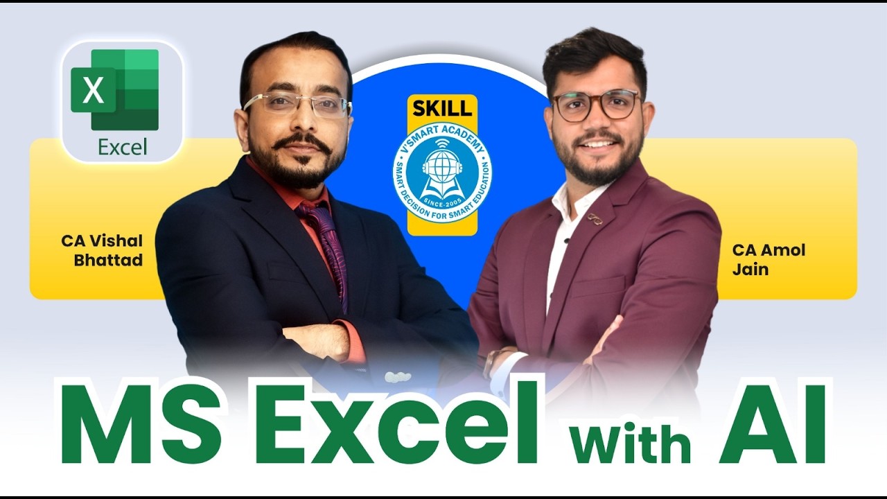 MS Excel with AI Certification | Zero to Hero Certification Course | CA Amol Jain | Vsmart Academy