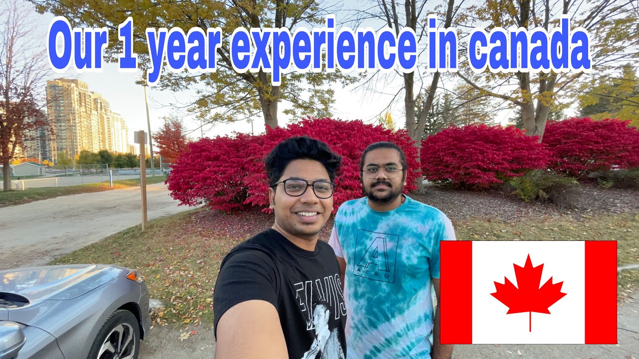 Our 1 year experience in Canada | All in one video | Must watch before coming to Canada | Canada