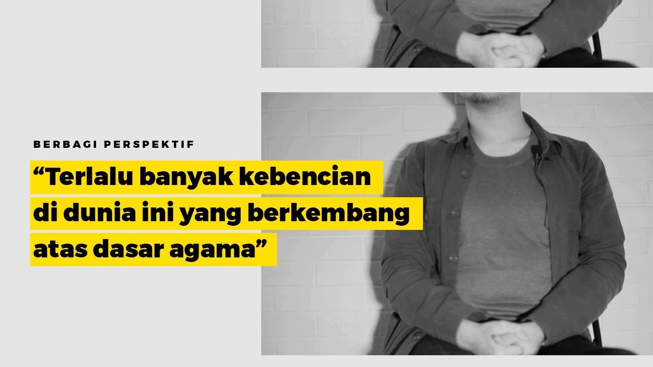 38. Dari Perspektif Seseorang yang Tidak Percaya Akan Konsep Agama