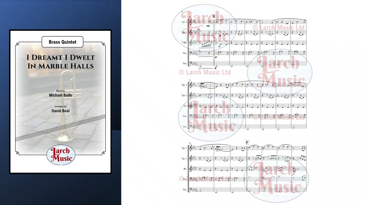 LM025 I Dreamt I Dwelt In Marble Halls for Brass Quintet - (Michael Balfe arr. by David Beal)