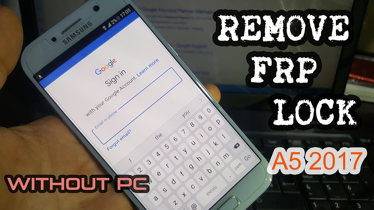 Google Account FRP Lock Bypass Samsung A5 2017 U2 Without PC on Android Version 6.0.1