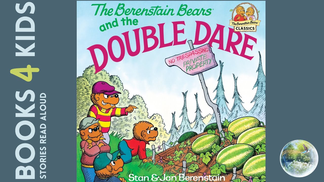 Kids Books Read Aloud: The Berenstain Bears and the Double Dare by Stan and Jan Berenstain