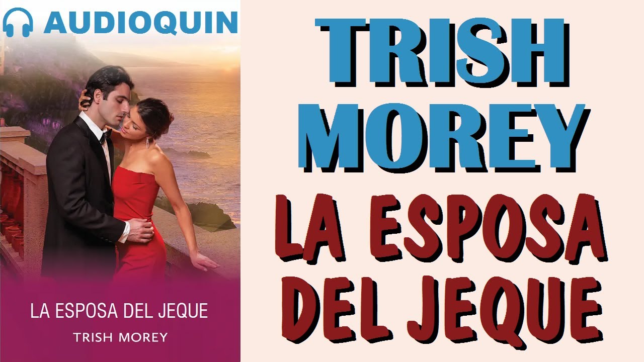 La Esposa Del Jeque ✅ Audiolibro |@Audioquin