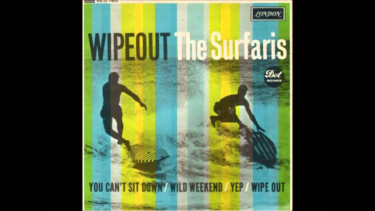 Sped Up Songs: The Surfaris- Wipeout